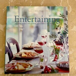 Entertaining: Inspired Menus for Cooking with Family and Friends